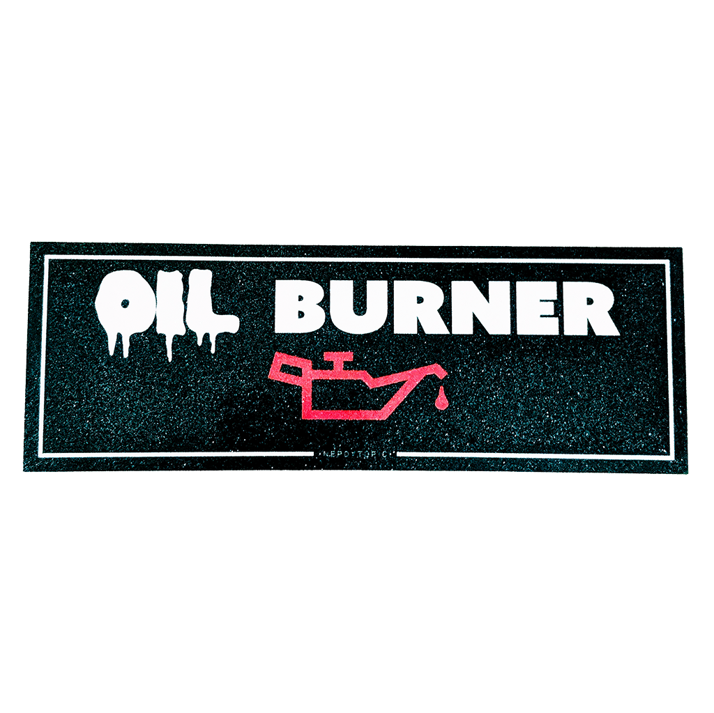 Oil Burner Sticker – We Don't Lift Racing